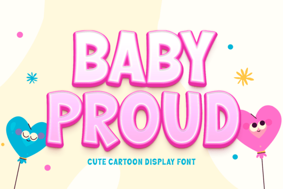 Baby Proud: A Bold Display Font for Editors