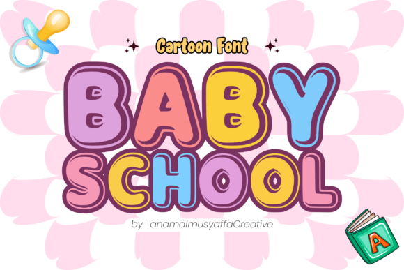 Babyschool Regular Typeface for Playful Campaigns
