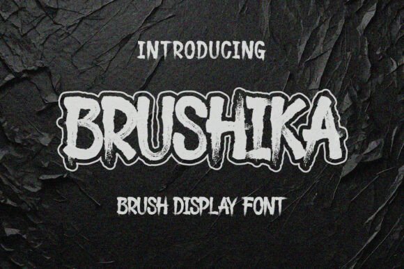 Brushika: The Untamed Display Font for Bold Designs