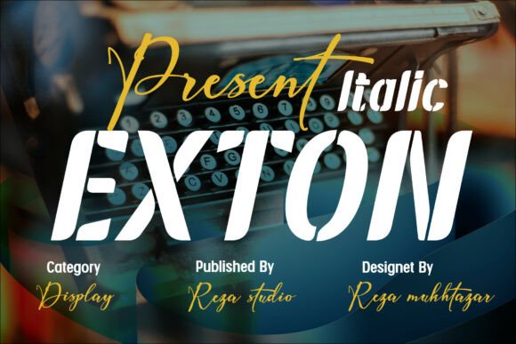 Exton Italic: A Modern Display Typeface for Editors