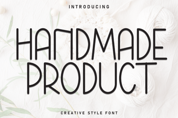 Handmade Product Font for Playful Campaigns