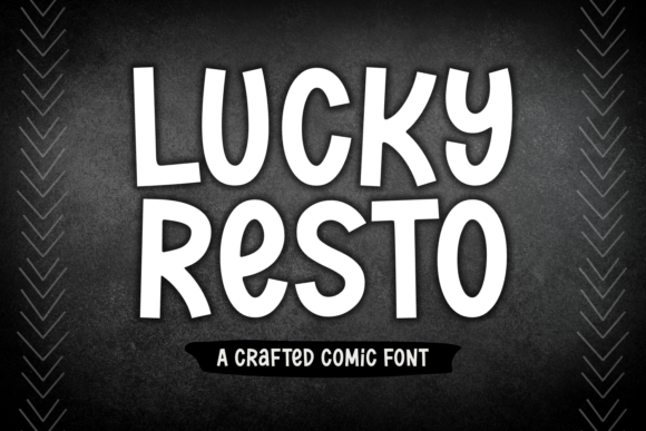 Lucky Resto: A Friendly Typeface for Branding