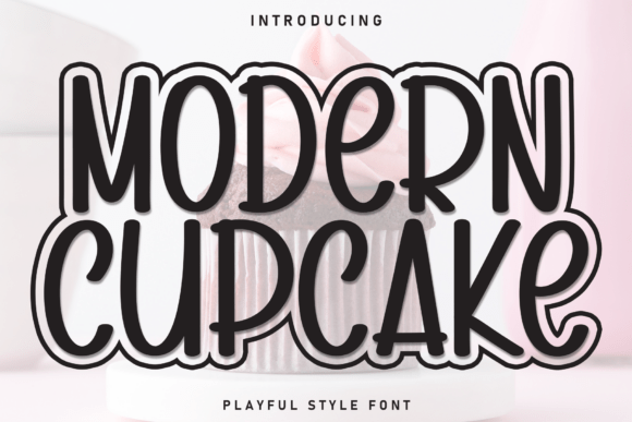Modern Cupcake: A Hand-Penned Display Typeface for Brands