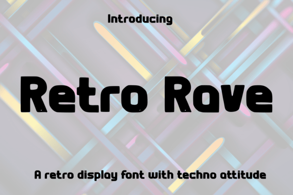 Retro Rave: A Futuristic Display Font for Bold Web Design