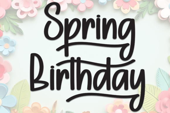 Spring Birthday Display Font for Playful Campaigns