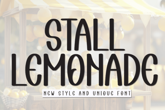 Stall Lemonade Font for Playful Campaigns