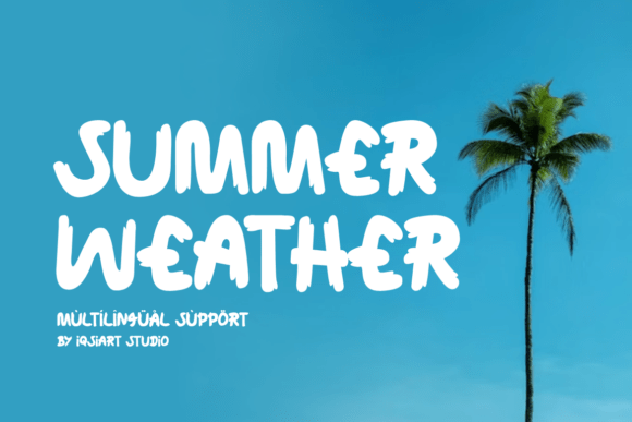 Summer Weather Font for Bold Campaign Headlines